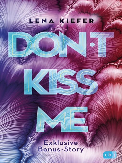 Titeldetails für Don't KISS me nach Lena Kiefer - Warteliste